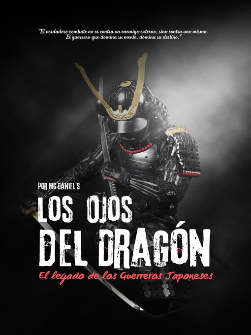 Cover image for Los Ojos del Dragón, El Legado de los Guerreros Japoneses